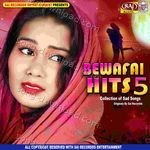 Bewafai Hits 5 - Uday Song Download